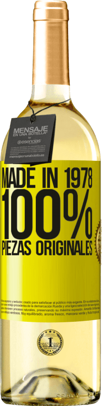 «Made in 1978. 100% piezas originales» Edición WHITE