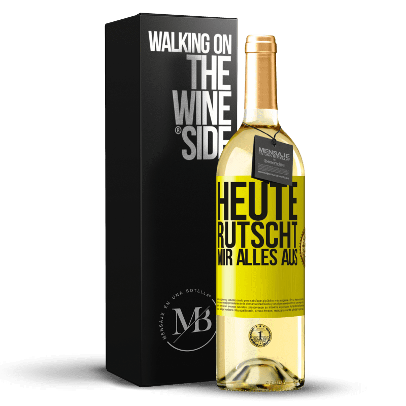 29,95 € Kostenloser Versand | Weißwein WHITE Ausgabe Heute rutscht mir alles aus Gelbes Etikett. Anpassbares Etikett Junger Wein Ernte 2024 Verdejo