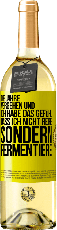 «Die Jahre vergehen und ich habe das Gefühl, dass ich nicht reife sondern fermentiere» WHITE Ausgabe