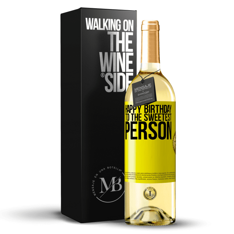 29,95 € Free Shipping | White Wine WHITE Edition Happy birthday to the sweetest person Yellow Label. Customizable label Young wine Harvest 2024 Verdejo