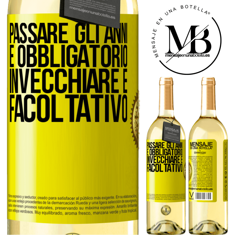 29,95 € Spedizione Gratuita | Vino bianco Edizione WHITE Passare gli anni è obbligatorio, invecchiare è facoltativo Etichetta Gialla. Etichetta personalizzabile Vino giovane Raccogliere 2024 Verdejo