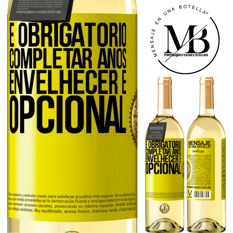 29,95 € Envio grátis | Vinho branco Edição WHITE É obrigatório completar anos, envelhecer é opcional Etiqueta Amarela. Etiqueta personalizável Vinho jovem Colheita 2024 Verdejo