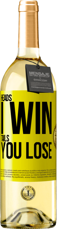 29,95 € | White Wine WHITE Edition Heads I win, tails you lose Yellow Label. Customizable label Young wine Harvest 2024 Verdejo