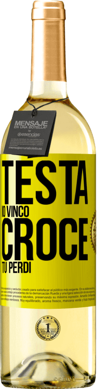 29,95 € | Vino bianco Edizione WHITE Testa io vinco, croce tu perdi Etichetta Gialla. Etichetta personalizzabile Vino giovane Raccogliere 2024 Verdejo