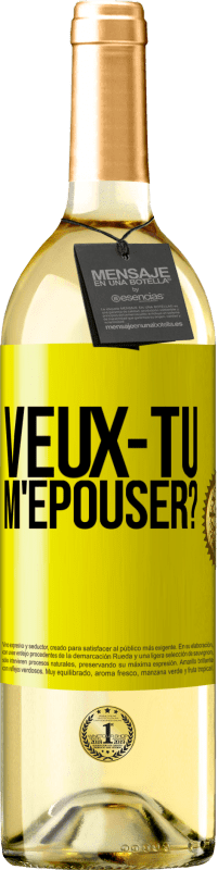 Envoi gratuit | Vin blanc Édition WHITE Veux-tu m'épouser? Étiquette Jaune. Étiquette personnalisable Vin jeune Récolte 2023 Verdejo