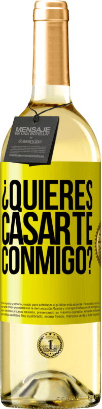 29,95 € Envío gratis | Vino Blanco Edición WHITE ¿Quieres casarte conmigo? Etiqueta Amarilla. Etiqueta personalizable Vino joven Cosecha 2025 Verdejo