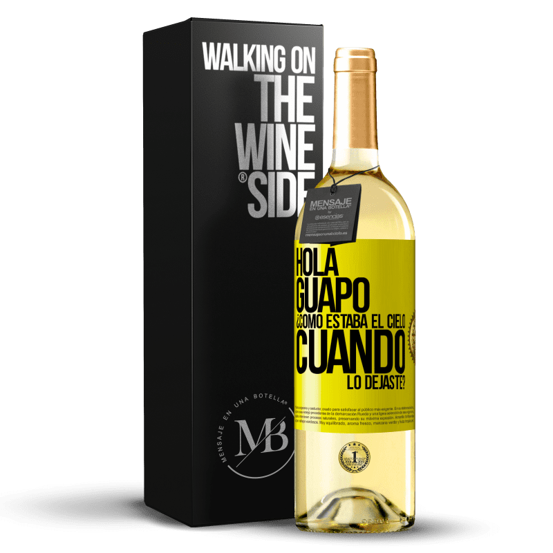 29,95 € Envío gratis | Vino Blanco Edición WHITE Hola guapo ¿Cómo estaba el cielo cuando lo dejaste? Etiqueta Amarilla. Etiqueta personalizable Vino joven Cosecha 2023 Verdejo