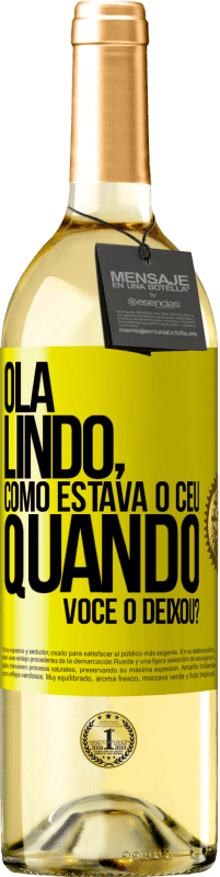 29,95 € | Vinho branco Edição WHITE Olá lindo, como estava o céu quando você o deixou? Etiqueta Amarela. Etiqueta personalizável Vinho jovem Colheita 2024 Verdejo