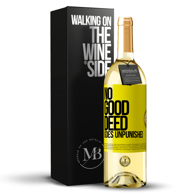 29,95 € Free Shipping | White Wine WHITE Edition No good deed goes unpunished Yellow Label. Customizable label Young wine Harvest 2023 Verdejo