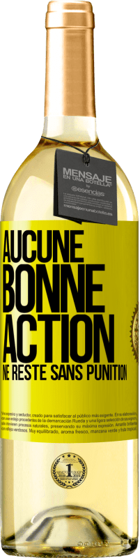 Envoi gratuit | Vin blanc Édition WHITE Aucune bonne action ne reste sans punition Étiquette Jaune. Étiquette personnalisable Vin jeune Récolte 2023 Verdejo