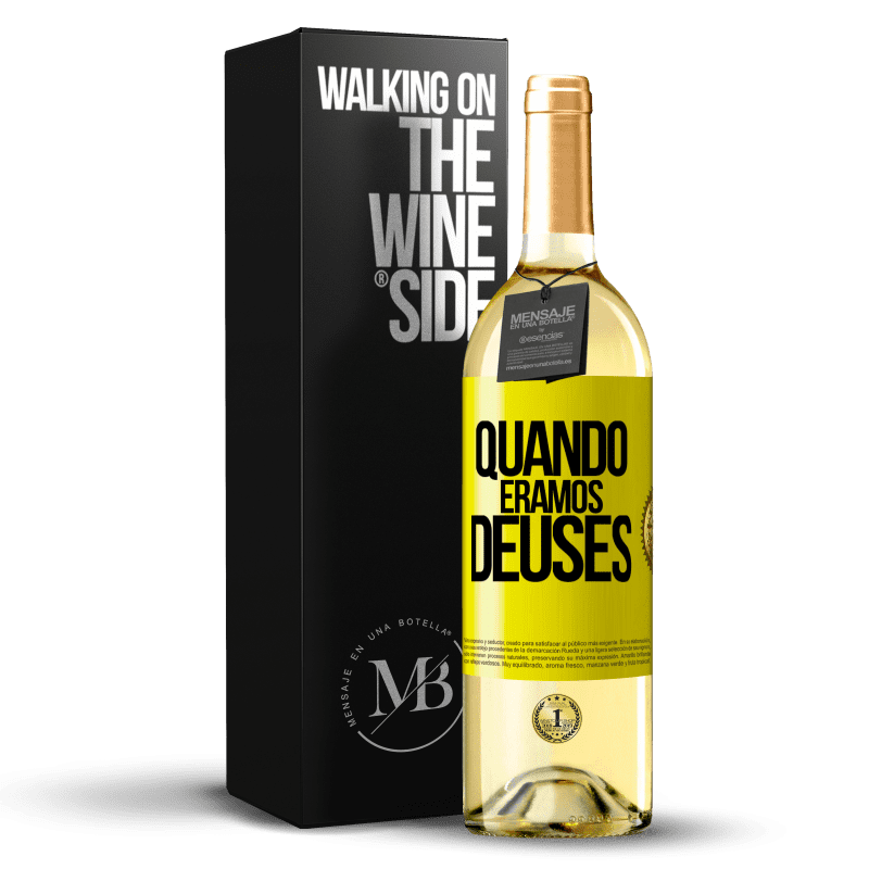 29,95 € Envio grátis | Vinho branco Edição WHITE Quando éramos deuses Etiqueta Amarela. Etiqueta personalizável Vinho jovem Colheita 2023 Verdejo