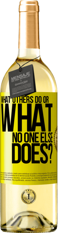 29,95 € | White Wine WHITE Edition What others do or what no one else does? Yellow Label. Customizable label Young wine Harvest 2024 Verdejo