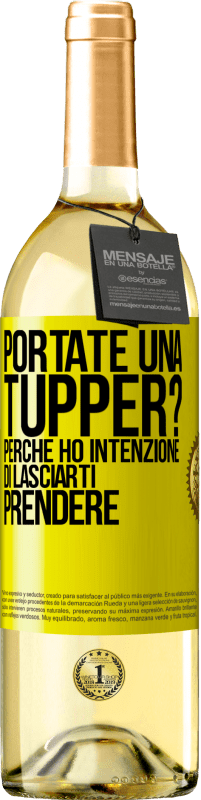 Spedizione Gratuita | Vino bianco Edizione WHITE Portate una tupper? Perché ho intenzione di lasciarti prendere Etichetta Gialla. Etichetta personalizzabile Vino giovane Raccogliere 2023 Verdejo