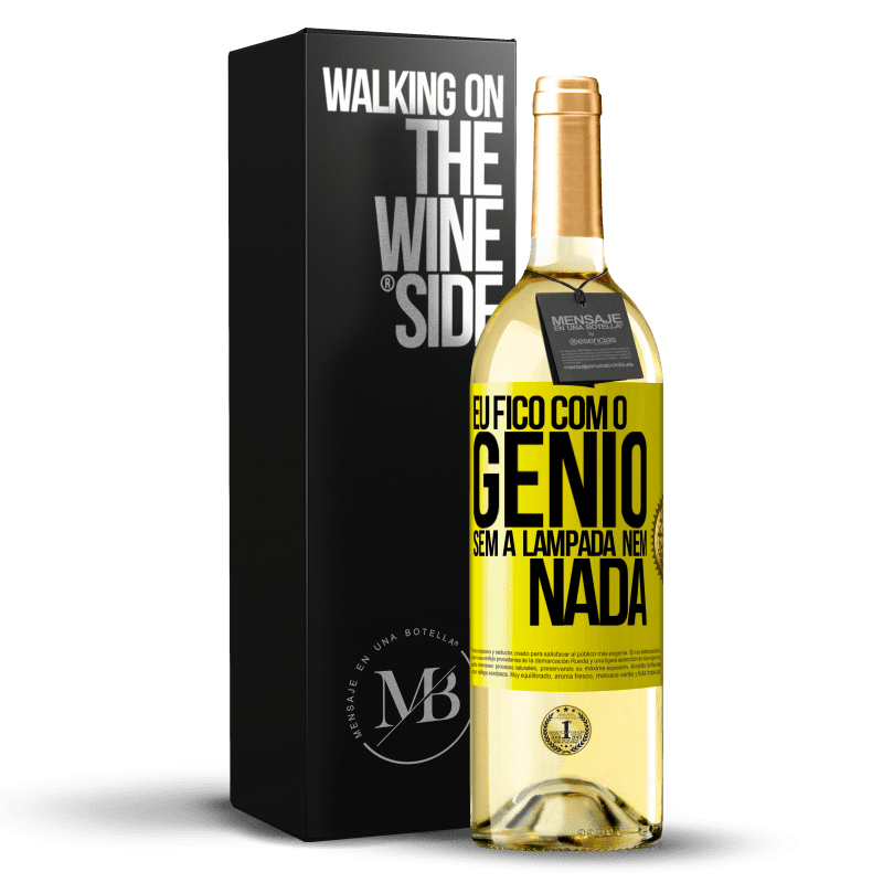 29,95 € Envio grátis | Vinho branco Edição WHITE Eu fico com o gênio sem a lâmpada nem nada Etiqueta Amarela. Etiqueta personalizável Vinho jovem Colheita 2023 Verdejo