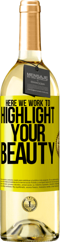 29,95 € 免费送货 | 白葡萄酒 WHITE版 在这里，我们努力突出您的美丽 黄色标签. 可自定义的标签 青年酒 收成 2025 Verdejo
