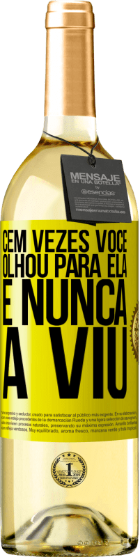 29,95 € | Vinho branco Edição WHITE Cem vezes você olhou para ela e nunca a viu Etiqueta Amarela. Etiqueta personalizável Vinho jovem Colheita 2024 Verdejo