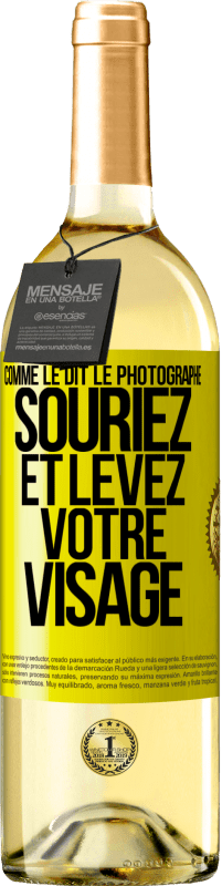 Envoi gratuit | Vin blanc Édition WHITE Comme le dit le photographe, souriez et levez votre visage Étiquette Jaune. Étiquette personnalisable Vin jeune Récolte 2023 Verdejo