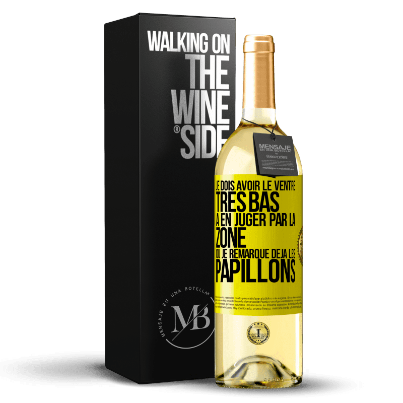 29,95 € Envoi gratuit | Vin blanc Édition WHITE Je dois avoir le ventre très bas à en juger par la zone où je remarque déjà les papillons Étiquette Jaune. Étiquette personnalisable Vin jeune Récolte 2023 Verdejo