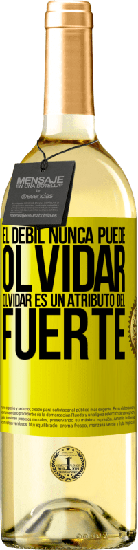 29,95 € Envío gratis | Vino Blanco Edición WHITE El débil nunca puede olvidar. Olvidar es un atributo del fuerte Etiqueta Amarilla. Etiqueta personalizable Vino joven Cosecha 2025 Verdejo