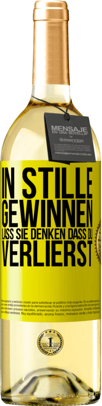 29,95 € Kostenloser Versand | Weißwein WHITE Ausgabe In Stille gewinnen. Lass sie denken, dass du verlierst Gelbes Etikett. Anpassbares Etikett Junger Wein Ernte 2025 Verdejo