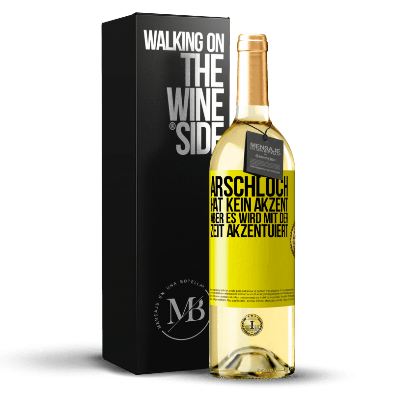 29,95 € Kostenloser Versand | Weißwein WHITE Ausgabe Arschloch hat kein Akzent, aber es wird mit der Zeit akzentuiert Gelbes Etikett. Anpassbares Etikett Junger Wein Ernte 2023 Verdejo