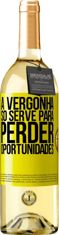 29,95 € Envio grátis | Vinho branco Edição WHITE A vergonha só serve para perder oportunidades Etiqueta Amarela. Etiqueta personalizável Vinho jovem Colheita 2025 Verdejo