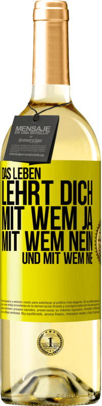«Das Leben lehrt dich, mit wem ja, mit wem nein, und mit wem nie» WHITE Ausgabe