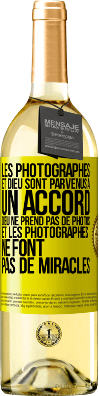 29,95 € Envoi gratuit | Vin blanc Édition WHITE Les photographes et Dieu sont parvenus à un accord. Dieu ne prend pas de photos et les photographes ne font pas de miracles Étiquette Jaune. Étiquette personnalisable Vin jeune Récolte 2025 Verdejo