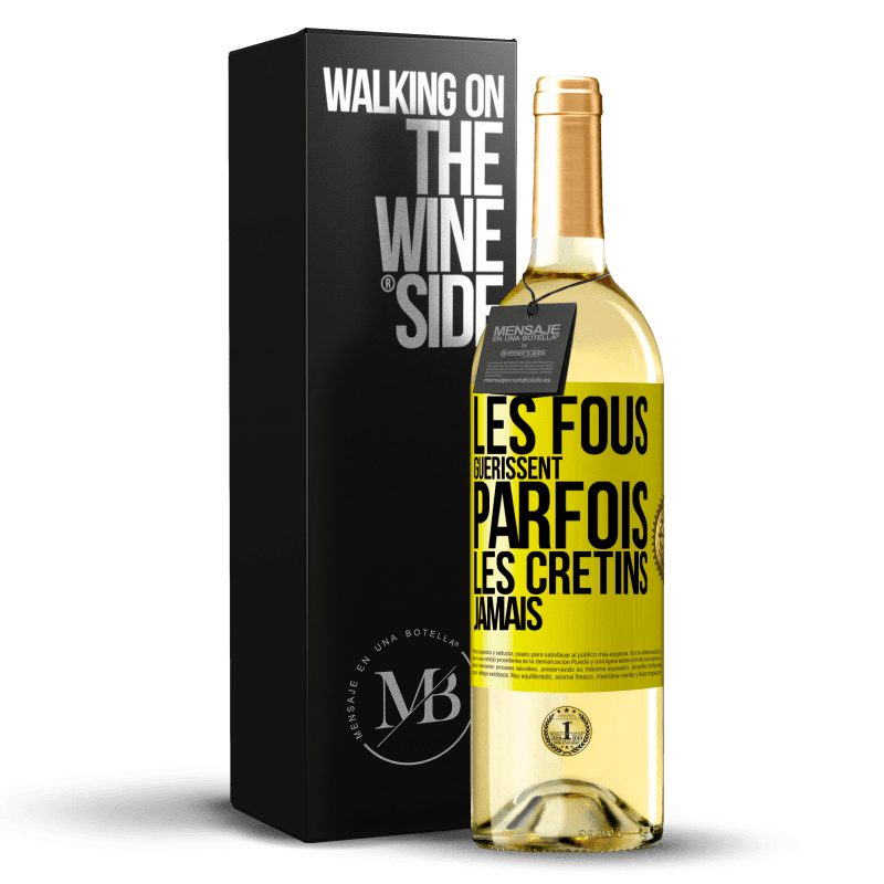 29,95 € Envoi gratuit | Vin blanc Édition WHITE Les fous guérissent parfois, les crétins jamais Étiquette Jaune. Étiquette personnalisable Vin jeune Récolte 2023 Verdejo