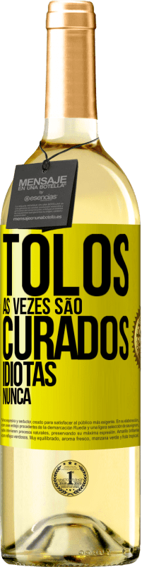 29,95 € | Vinho branco Edição WHITE Tolos às vezes são curados, idiotas nunca Etiqueta Amarela. Etiqueta personalizável Vinho jovem Colheita 2024 Verdejo