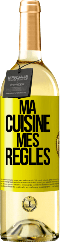 29,95 € | Vin blanc Édition WHITE Ma cuisine, mes règles Étiquette Jaune. Étiquette personnalisable Vin jeune Récolte 2024 Verdejo