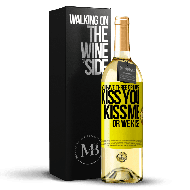 29,95 € Free Shipping | White Wine WHITE Edition You have three options: kiss you, kiss me or we kiss Yellow Label. Customizable label Young wine Harvest 2023 Verdejo
