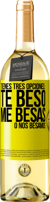 29,95 € Envío gratis | Vino Blanco Edición WHITE Tienes tres opciones: te beso, me besas o nos besamos Etiqueta Amarilla. Etiqueta personalizable Vino joven Cosecha 2023 Verdejo