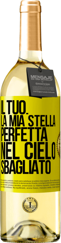 29,95 € Spedizione Gratuita | Vino bianco Edizione WHITE Il tuo. La mia stella perfetta nel cielo sbagliato Etichetta Gialla. Etichetta personalizzabile Vino giovane Raccogliere 2025 Verdejo