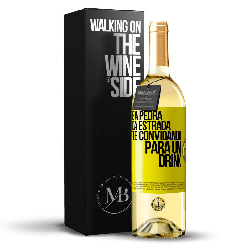 29,95 € Envio grátis | Vinho branco Edição WHITE E a pedra da estrada te convidando para um drink Etiqueta Amarela. Etiqueta personalizável Vinho jovem Colheita 2023 Verdejo