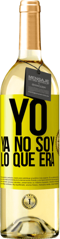 Envío gratis | Vino Blanco Edición WHITE Yo ya no soy lo que era Etiqueta Amarilla. Etiqueta personalizable Vino joven Cosecha 2023 Verdejo