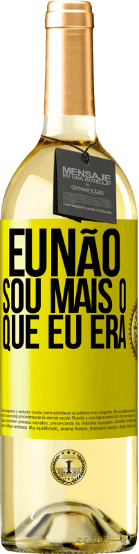 Envio grátis | Vinho branco Edição WHITE Eu não sou mais o que eu era Etiqueta Amarela. Etiqueta personalizável Vinho jovem Colheita 2023 Verdejo