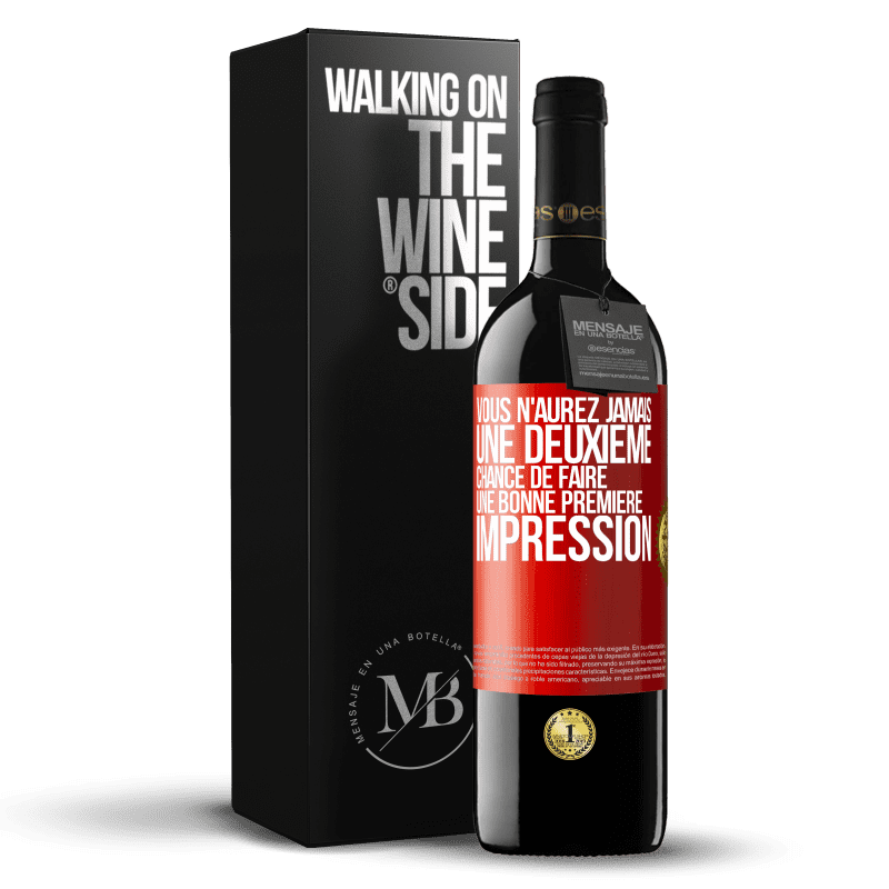 39,95 € Envoi gratuit | Vin rouge Édition RED MBE Réserve Vous n'aurez jamais une deuxième chance de faire une bonne première impression Étiquette Rouge. Étiquette personnalisable Réserve 12 Mois Récolte 2015 Tempranillo