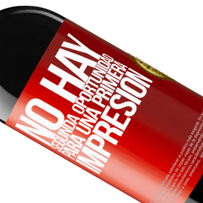 Expresiones Únicas y Personales. «No hay una segunda oportunidad para una primera impresión» Edición RED MBE Reserva