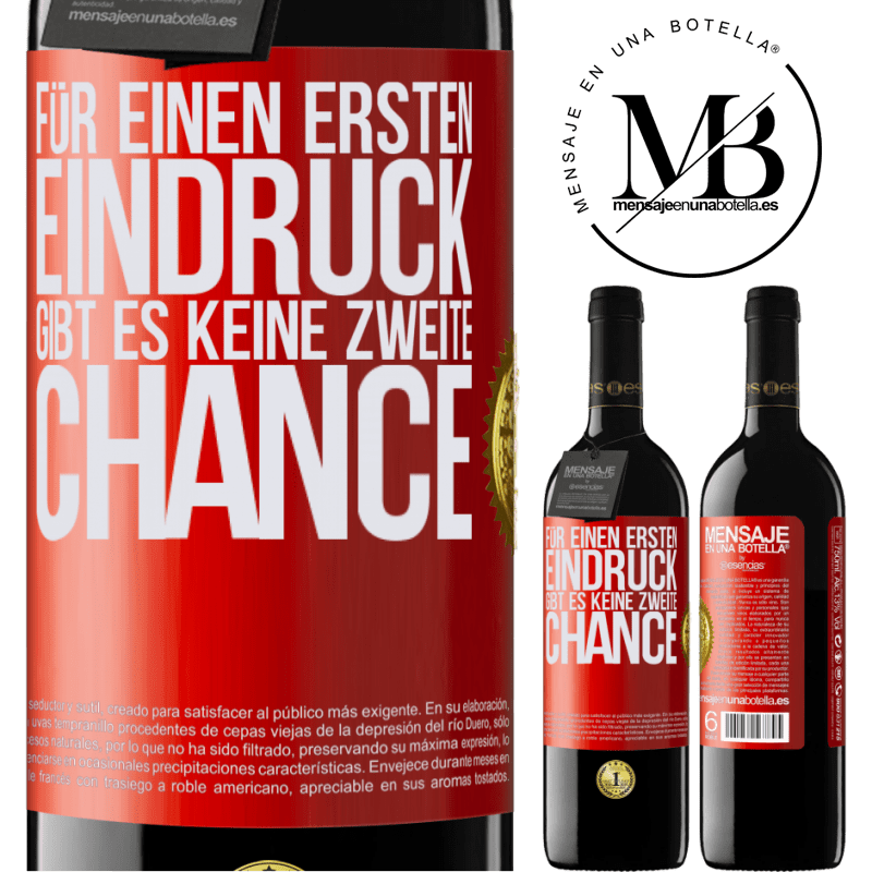 39,95 € Kostenloser Versand | Rotwein RED Ausgabe MBE Reserve Für einen ersten Eindruck gibt es keine zweite Chance Rote Markierung. Anpassbares Etikett Reserve 12 Monate Ernte 2016 Tempranillo
