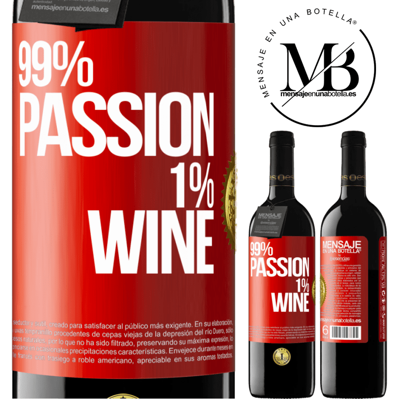 24,95 € Free Shipping | Red Wine RED Edition Crianza 6 Months 99% passion, 1% wine Red Label. Customizable label Aging in oak barrels 6 Months Harvest 2019 Tempranillo