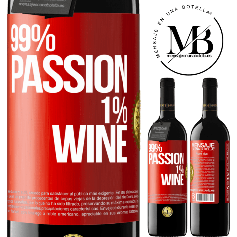 39,95 € Free Shipping | Red Wine RED Edition MBE Reserve 99% passion, 1% wine Red Label. Customizable label Reserve 12 Months Harvest 2015 Tempranillo