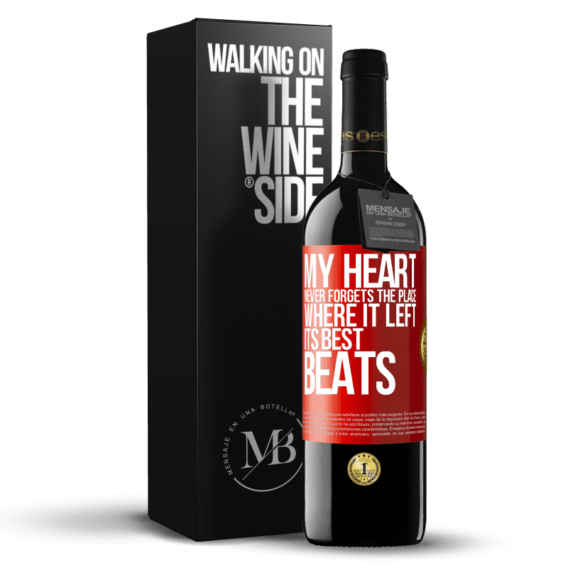 39,95 € Free Shipping | Red Wine RED Edition MBE Reserve My heart never forgets the place where it left its best beats Red Label. Customizable label Reserve 12 Months Harvest 2014 Tempranillo