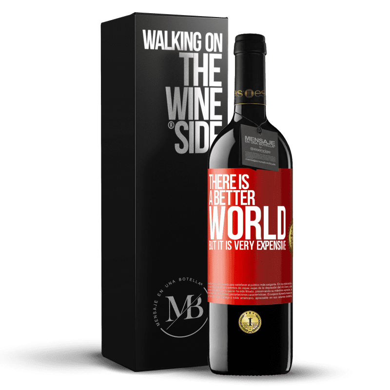 39,95 € Free Shipping | Red Wine RED Edition MBE Reserve There is a better world, but it is very expensive Red Label. Customizable label Reserve 12 Months Harvest 2016 Tempranillo