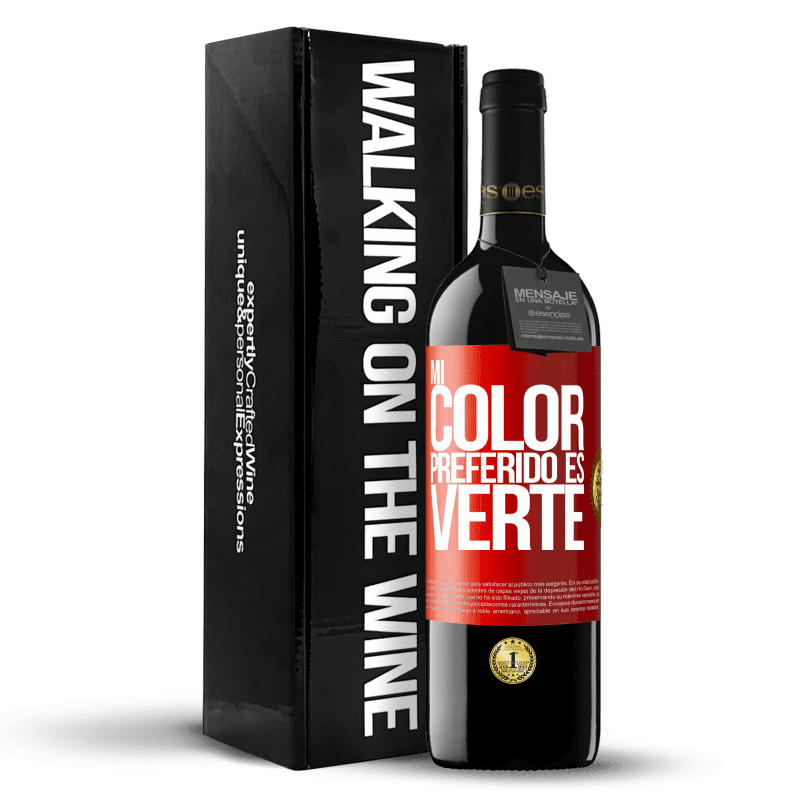 39,95 € Envío gratis | Vino Tinto Edición RED MBE Reserva Mi color preferido es: verte Etiqueta Roja. Etiqueta personalizable Reserva 12 Meses Cosecha 2016 Tempranillo