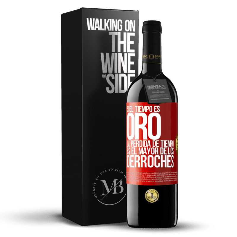 39,95 € Envío gratis | Vino Tinto Edición RED MBE Reserva Si el tiempo es oro, la pérdida de tiempo es el mayor de los derroches Etiqueta Roja. Etiqueta personalizable Reserva 12 Meses Cosecha 2013 Tempranillo