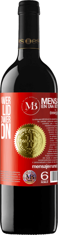 «They do not lower the toilet lid and they will lower the moon» RED Edition MBE Reserve