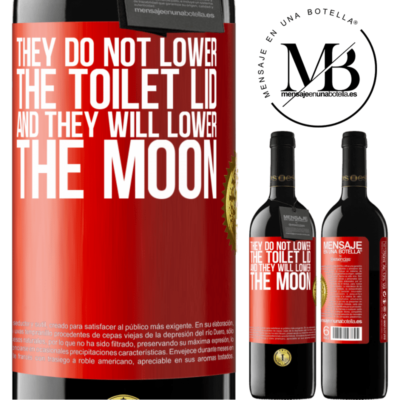 39,95 € Free Shipping | Red Wine RED Edition MBE Reserve They do not lower the toilet lid and they will lower the moon Red Label. Customizable label Reserve 12 Months Harvest 2015 Tempranillo
