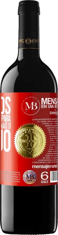 «Estamos na era perfeita para guardar a culpa, não o desejo» Edição RED MBE Reserva