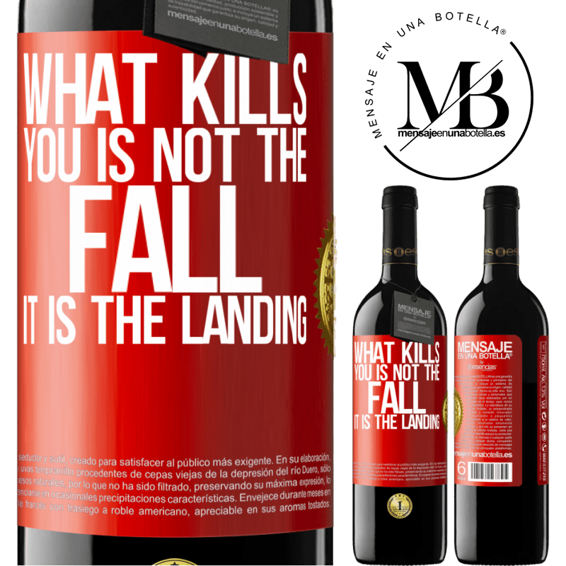 24,95 € Free Shipping | Red Wine RED Edition Crianza 6 Months What kills you is not the fall, it is the landing Red Label. Customizable label Aging in oak barrels 6 Months Harvest 2019 Tempranillo
